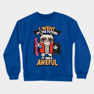 Grumpy Time Traveller Crewneck Sweatshirt